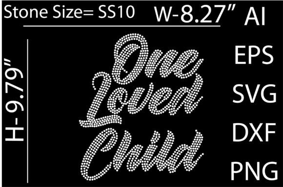 One Loved Child Rhinestone Templates: Instant Craft Files
