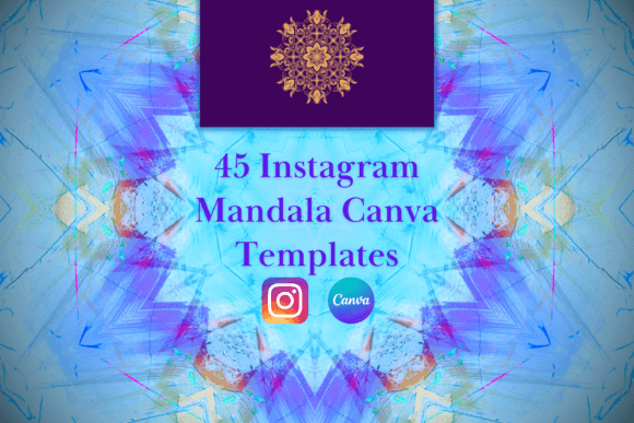 Transform Your Feed with 45 Mandala Instagram Canva Templates